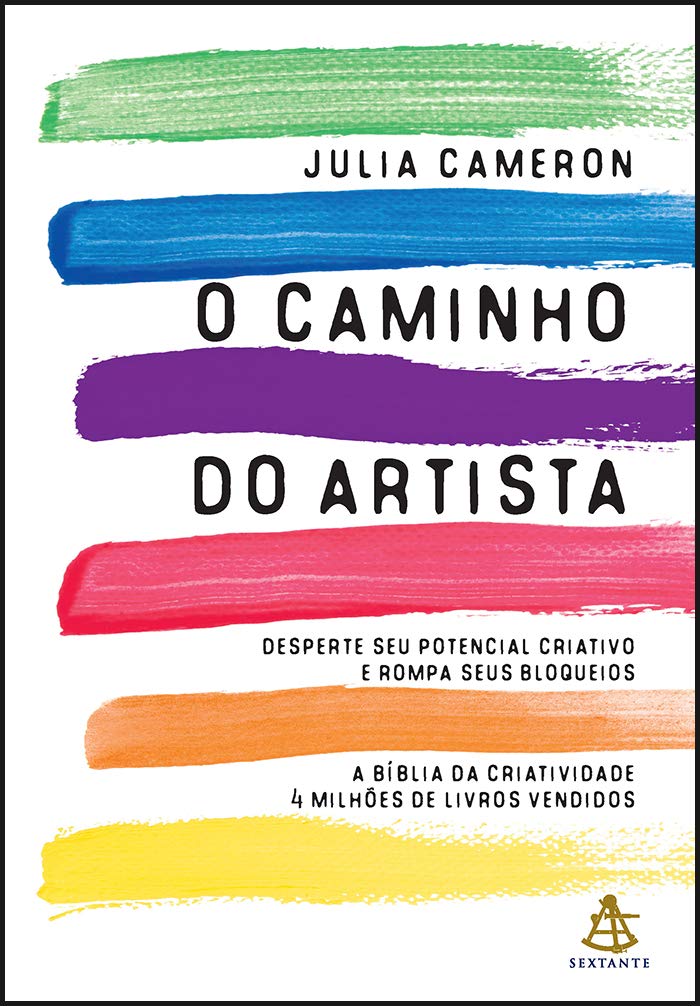 Livro O caminho do artista, por Julia Cameron Livro O caminho do artista, por Julia Cameron